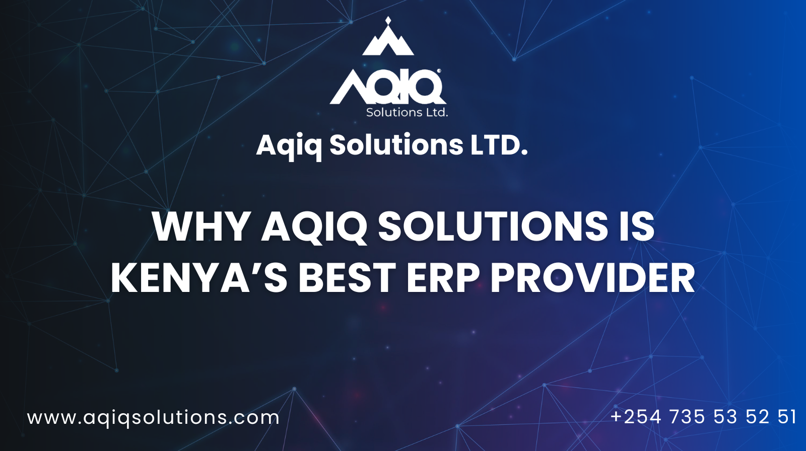 Why Aqiq Solutions is kenya's Best ERP provider